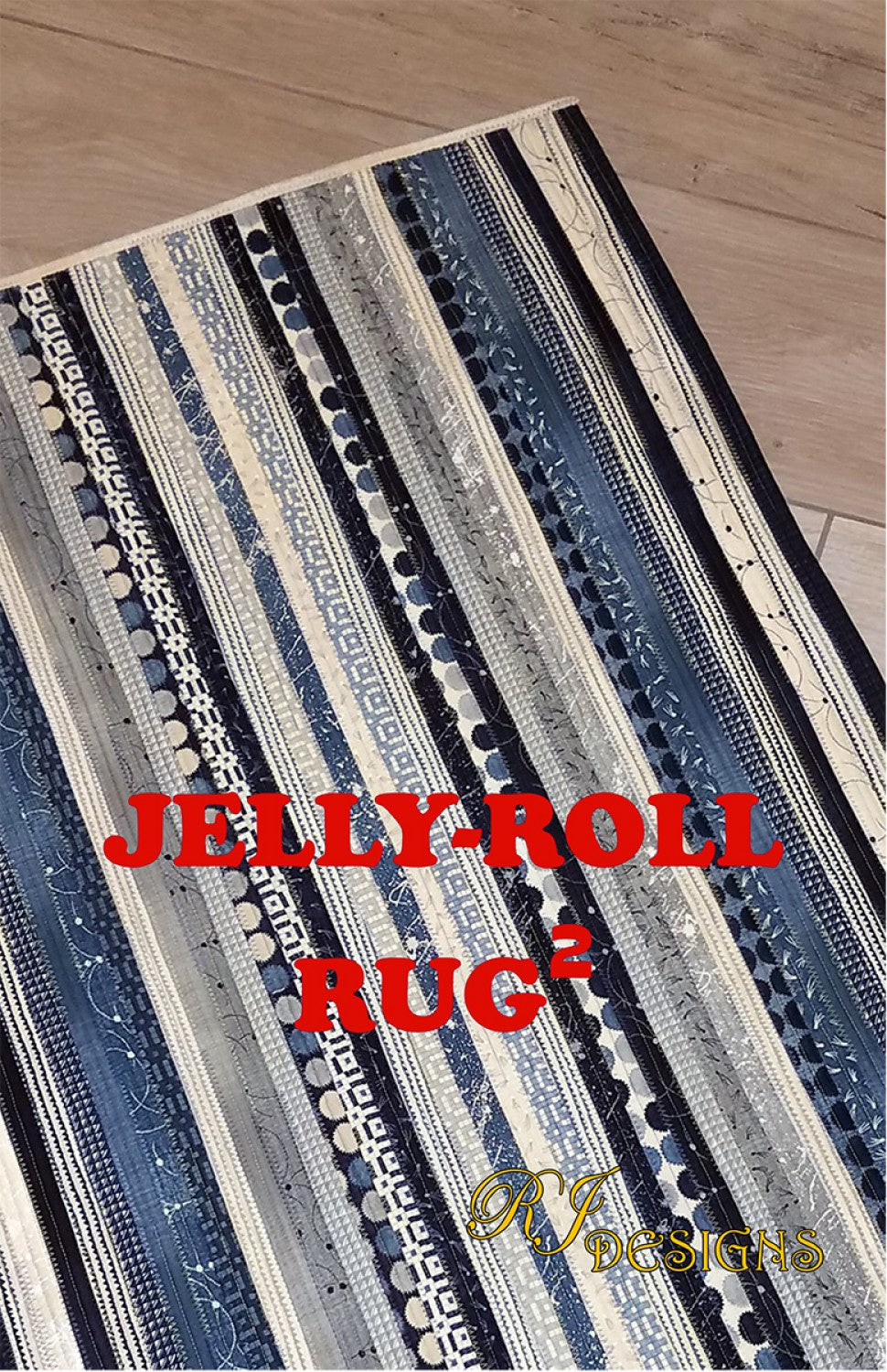 RJ Designs ( RJD-120) Jelly Roll Squared pattern